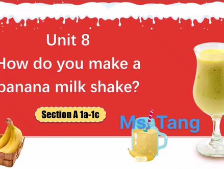 八上unit8 How do you make a banana milk shake.A(1a~1c)
蜜雪冰城主题曲导入😜本课可以带着学生一起做香蕉🍌奶昔,真正实践起来,所以课时安排只到了1c
#初中英语备课 #人教初中英语课件 #香蕉奶昔 #人教版八上英语 #八上英语