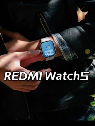 大屏长续航,高性价比智能手表#REDMIWatch5 #手表 #智能手表 #小米 #REDMI